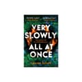 Very Slowly All at Once (häftad, eng)