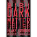 Dark Matter (häftad, eng)
