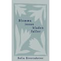 Blomma innan bladen faller (bok, danskt band)