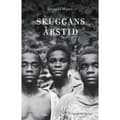 Skuggans årstid (inbunden)