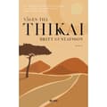 Vägen till Thikai (inbunden)