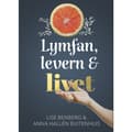 Lymfan, levern & livet (bok, danskt band)