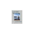 Living Wild (inbunden, eng)