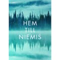 Hem till Niemis (inbunden)