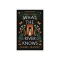 What the River Knows (pocket, eng)