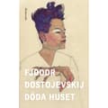 Döda huset (inbunden)