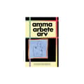 amma arbete arv (bok, flexband)