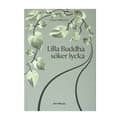 Lilla Buddha söker lycka (bok, danskt band)