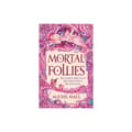 Mortal Follies (häftad, eng)
