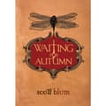 Waiting for autumn (inbunden, eng)