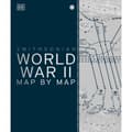 World War II Map by Map (inbunden, eng)