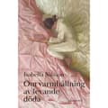Om varmhållning av levande döda (bok, danskt band)