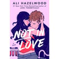 Not in Love (häftad, eng)