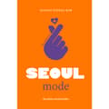 Lilla boken om mode : Seoul (inbunden)