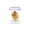 Awakening Your Crystals (häftad, eng)