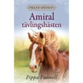 Amiral : tävlingshästen (inbunden)
