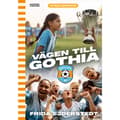 Vägen till Gothia (bok, kartonnage)