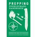 Prepping - överlevnadshandboken : kunskap för kris och katastrof (bok, flexband)