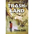 Trashland (inbunden)