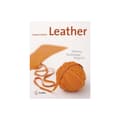 Leather - history, technique, projects (inbunden, eng)