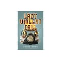 Last Violent Call (häftad, eng)