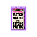Matchmaking for Psychopaths (häftad, eng)