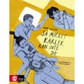 Så mycket kärlek kan inte dö (inbunden)