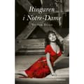 Ringaren i Notre Dame (inbunden)