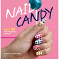 Nail Candy : över 50 tips på coola naglar (inbunden)