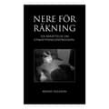 Nere för räkning : En berättelse om utmattningsdepression (bok, kartonnage)