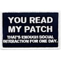 Miniatyrbillede 1 af 5: Du læste mit patch, det er nok social interaktion for en dag taktisk patch - broderet morale applikation