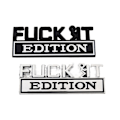 Miniatyrbillede 1 af 7: Fuck IT Edition Emblem Decal 3D Letter Fender Badge Stickers Style2