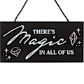 Miniatyrbild 1 av 3: Something Different There´s Magic In All Of Us Hängande Skylt En Black/White One Size