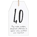Miniatyrbild 3 av 3: Something Different Milestone 40-årsdag Hängande Sentiment S White/Black One Size