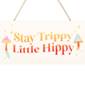 Miniatyrbild 3 av 3: Something Different Stay Trippy, Little Hippy Hängande Skylt En White/Orange/Red One Size