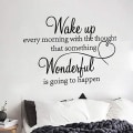 Miniatyrbild 5 av 5: Vakna varje morgon med tanken att något underbart kommer att hända - Inspirerande väggdekaler för sovrum vardagsrum