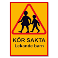 Miniatyrbild 1 av 3: Kör sakta lekande barn - Skylt / Varningsskylt - Trafikskylt MultiColor