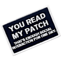 Miniatyrbillede 2 af 4: Du læser mit patch, der er nok social interaktion for en dags taktiske patch - broderet