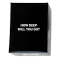 Miniatyrbilde 1 av 5: How Deep Will You Go Brettspill For Voksne 99 Spørsmåls- og Utfordringskort For Dypere Forbindelse Fu