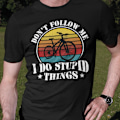 Pikkukuva 5 / 6: Cykel T-shirt med Do not follow me - I do stupid things L