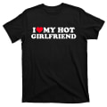 Miniatyrbild 1 av 5: Jag Älskar Min Heta Flickvän T-shirt GF Jag Hjärtat Min Heta Flickvän T-shirt XXXL