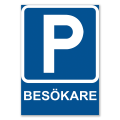 Pikkukuva 2 / 2: Pysäköintimerkki / Pysäköintivaroitusmerkki / Liikennemerkki MultiColor 21x30 - BESKÖKARE