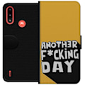 Pikkukuva 1 / 3: Motorola Moto E7 Power Lompakkokotelo Another Day Tekstimotiivi Huumori Katumuoti Graafinen Rohkea Tyyli Suosittu Elämäntapa Kaupunkimuoti Design