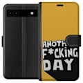 Pikkukuva 1 / 3: Google Pixel 6a Lompakkokotelo Another Day Tekstimotiivi Huumori Katumuoti Graafinen Rohkea Tyyli Suosittu Elämäntapa Kaupunkimuoti Design