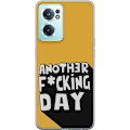 Pikkukuva 1 / 3: OnePlus Nord CE 2 5G Läpinäkyvä kuori Another Day Tekstimotiivi Huumori Katumuoti Graafinen Rohkea Tyyli Suosittu Elämäntapa Kaupunkimuoti Design