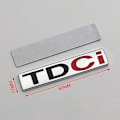 Pikkukuva 3 / 4: 3D Metallinen Tdci Logo Merkki Auton Etusäleikköön Takaluukun Tarra Ford Fcous Mondeo C Max Fusion Fiesta Tdci Tarra Lisätarvikkeet