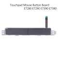 Miniatyrbillede 5 af 5: Til E7280 7280 7290 E7390 Touchpad Museknap Board