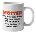 Mugg - Moster presenten