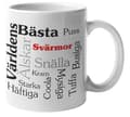 Mugg - Världens bästa svärmor