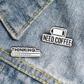Miniatyrbild 1 av 5: 2 st emalj pin tänkande behöver kaffe broscher rolig energimärke för väska slag lapel pin